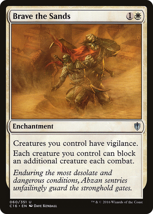 Brave the Sands (C16-060)