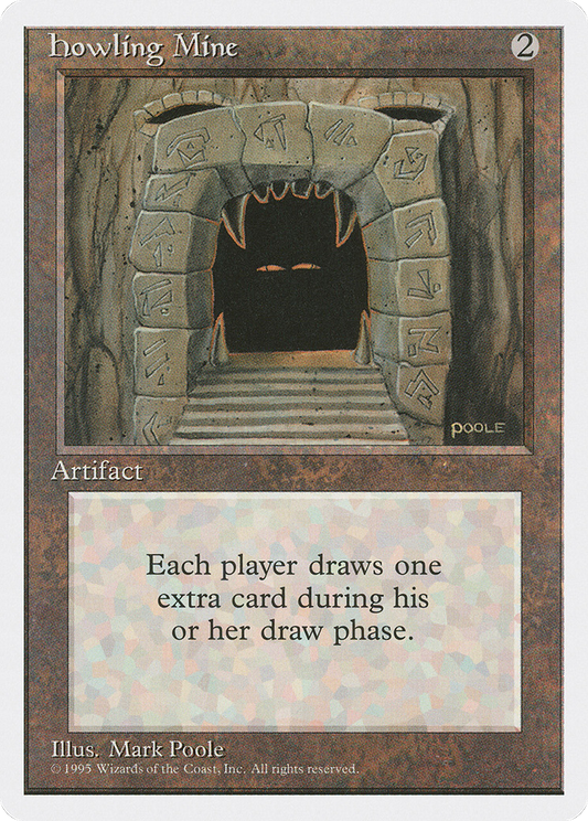 Howling Mine (4ED-325)