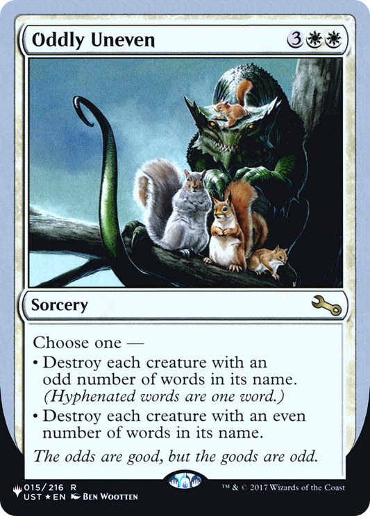 Oddly Uneven (LIST-006) (Foil)