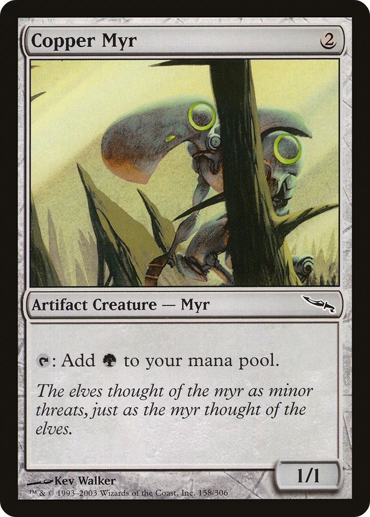 Copper Myr (MRD-158) (Foil)