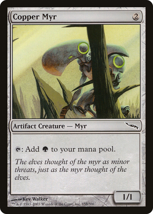 Copper Myr (MRD-158) (Foil)