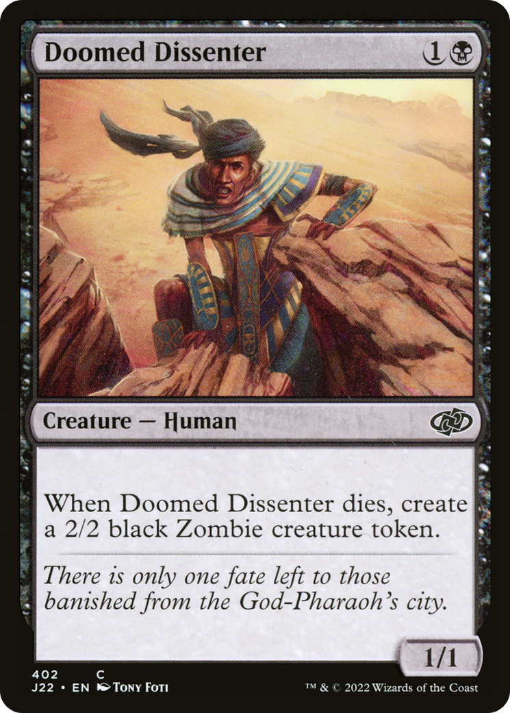 Doomed Dissenter (J22-402)