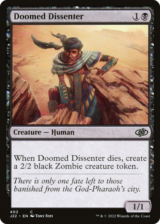 Doomed Dissenter (J22-402)