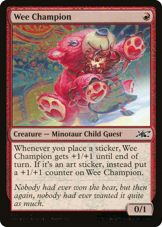 Wee Champion (UNF-413) (Galaxy Foil)