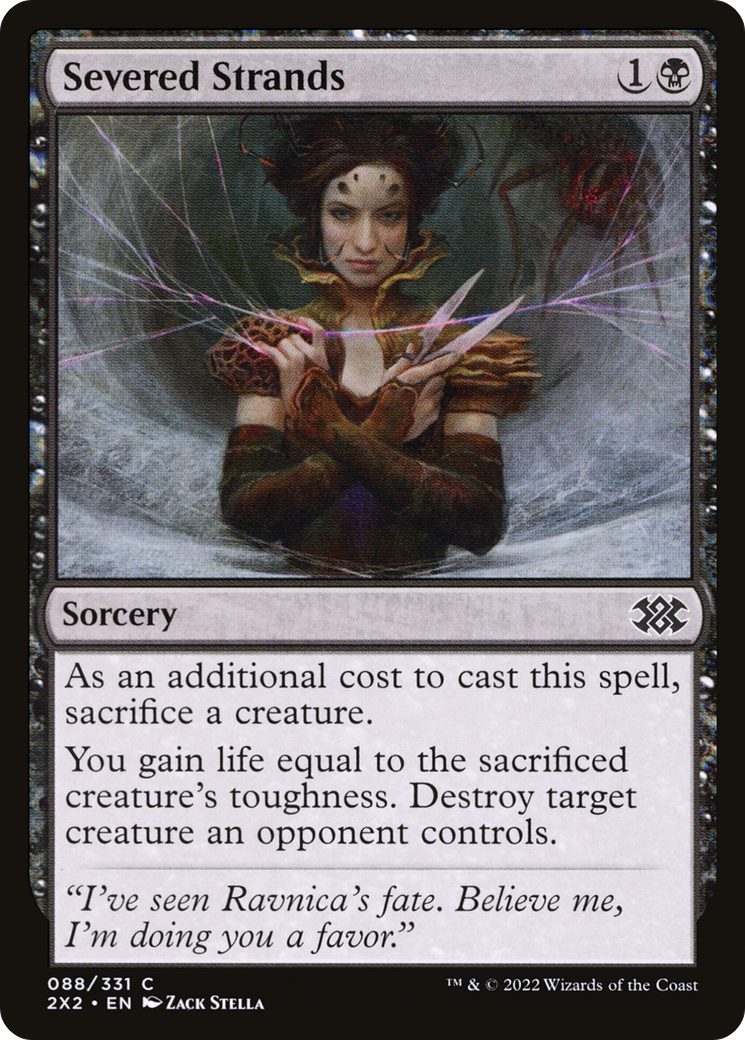 Severed Strands (2X2-088)