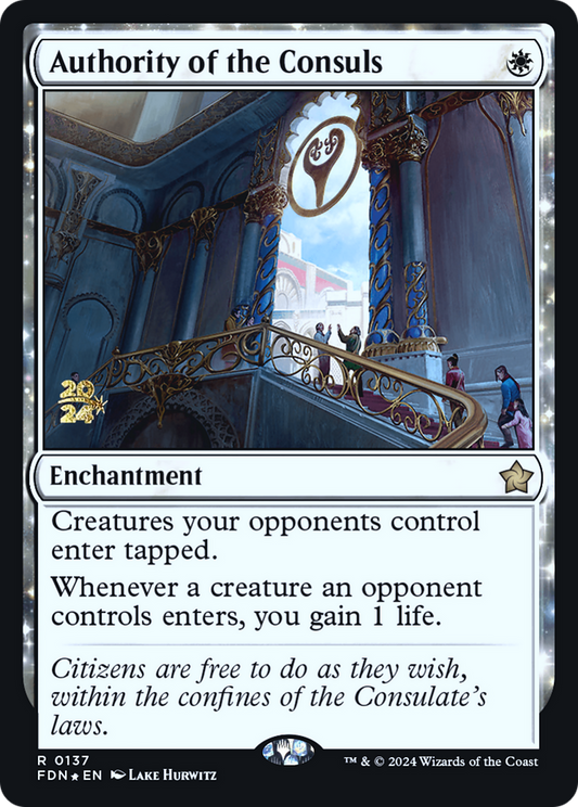 Authority of the Consuls (PRE-137S) (Foil)
