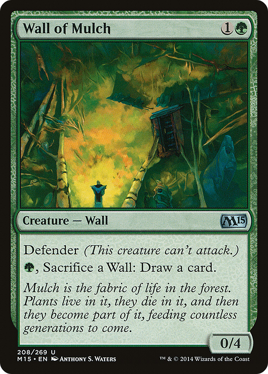 Wall of Mulch (M15-208) (Foil)