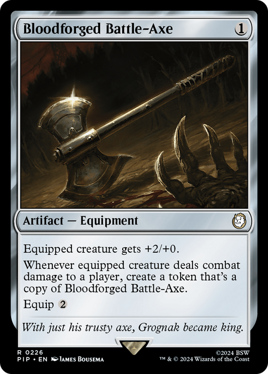 Bloodforged Battle-Axe (PIP-226) (Foil)