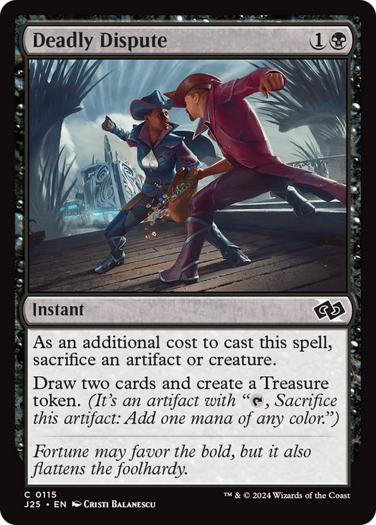 Deadly Dispute (J25-115)