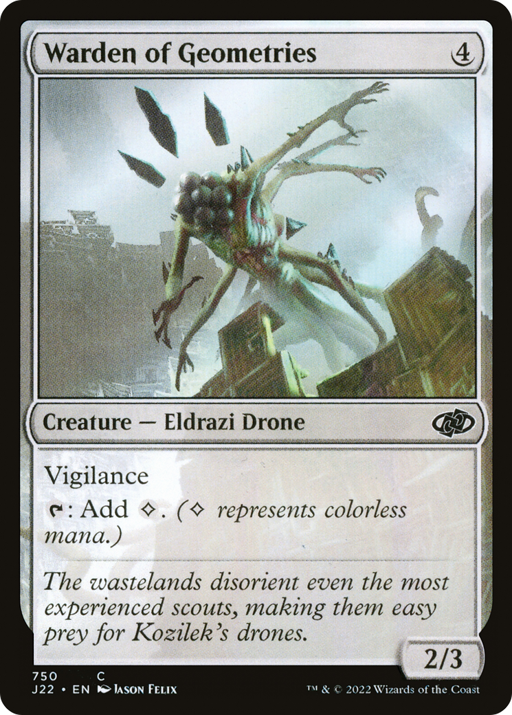 Warden of Geometries (J22-750)