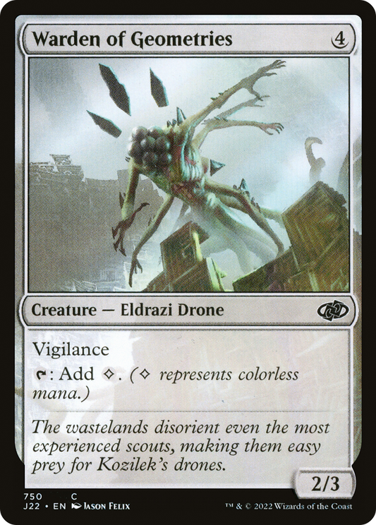Warden of Geometries (J22-750)
