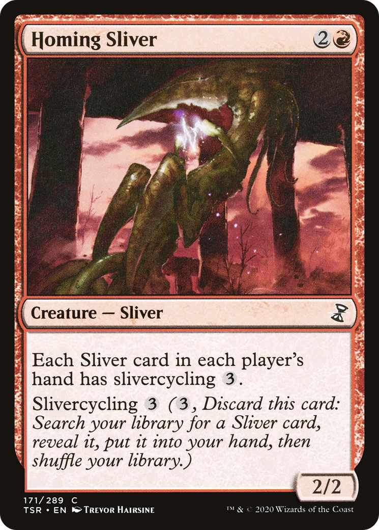 Homing Sliver (TSR-171) (Foil)