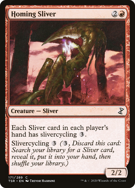 Homing Sliver (TSR-171) (Foil)