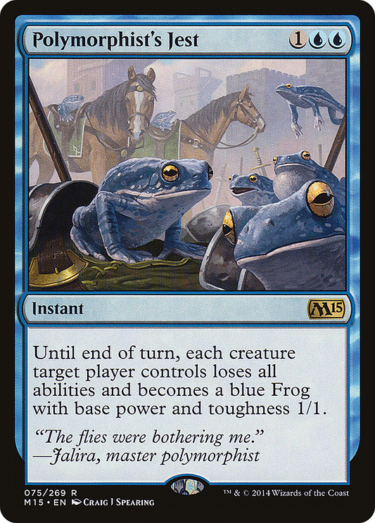 Polymorphist's Jest (M15-075)