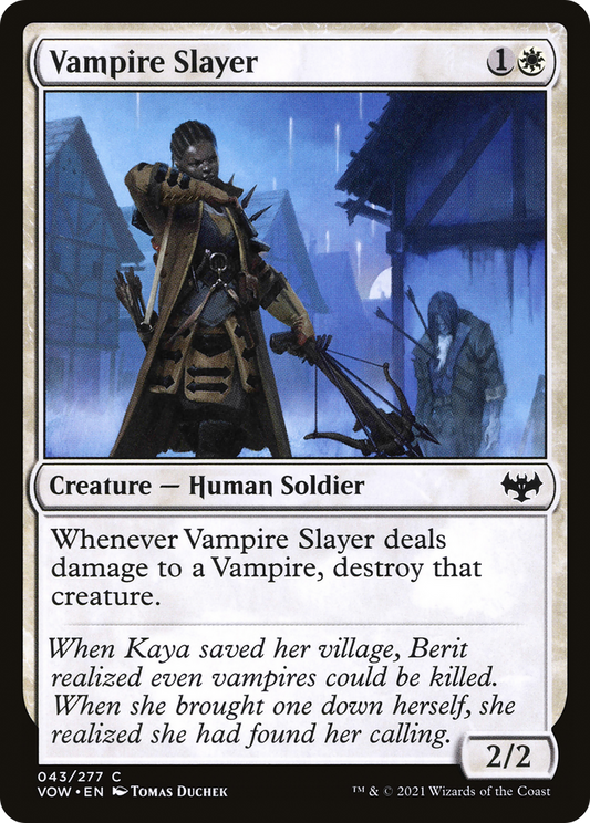Vampire Slayer (VOW-043) (Foil)