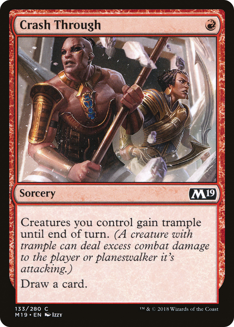 Crash Through (M19-133) (Foil)