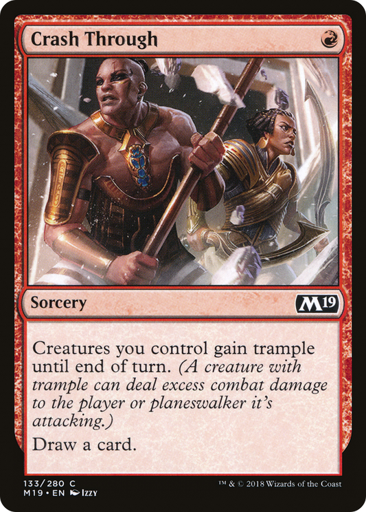 Crash Through (M19-133) (Foil)