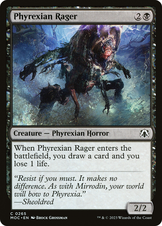 Phyrexian Rager (MOC-265)