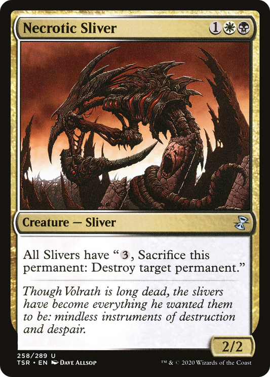 Necrotic Sliver (TSR-258)