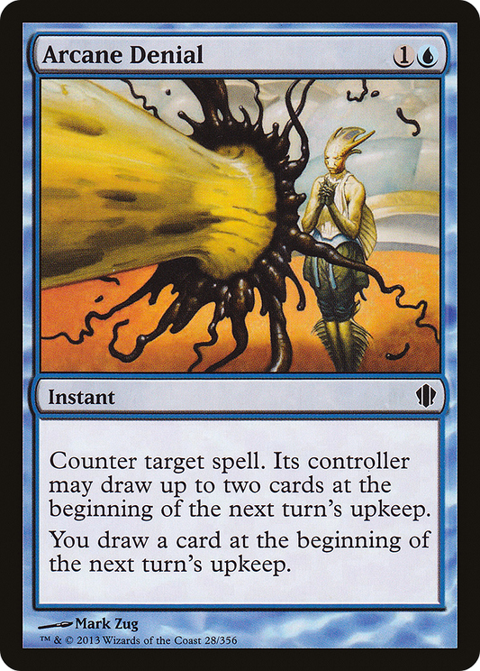 Arcane Denial (C13-028)