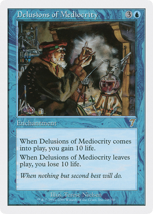 Delusions of Mediocrity (7ED-070)