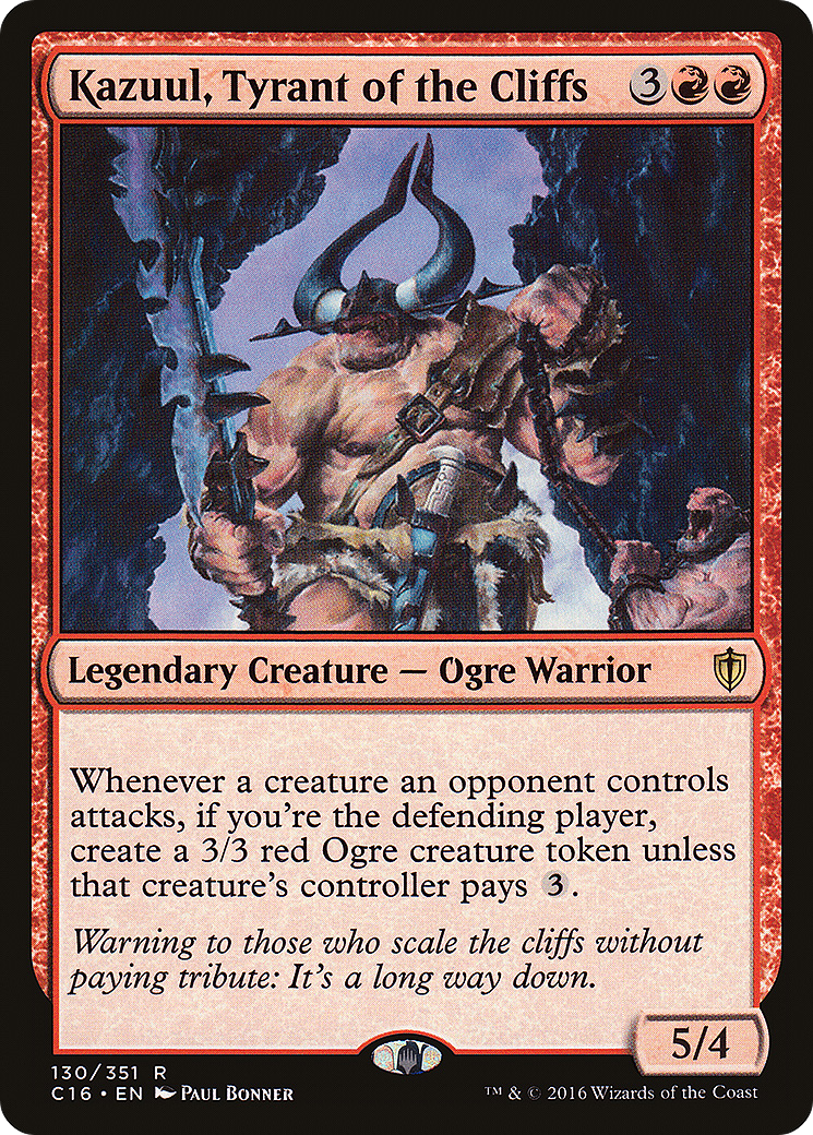 Kazuul, Tyrant of the Cliffs (C16-130)