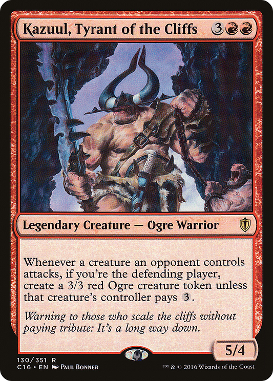 Kazuul, Tyrant of the Cliffs (C16-130)
