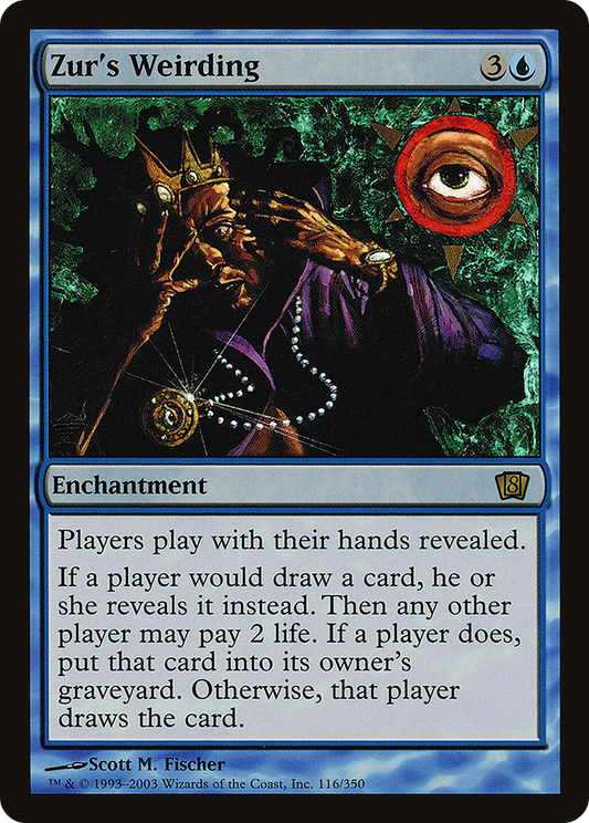 Zur's Weirding (8ED-116★) (Foil)