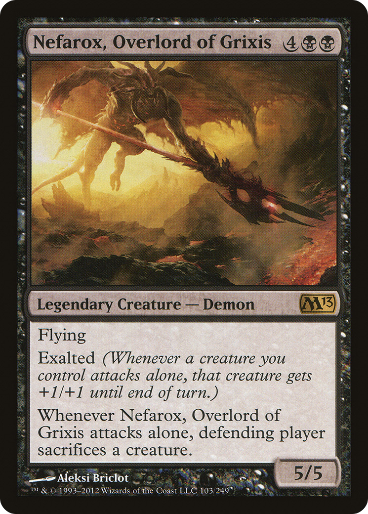 Nefarox, Overlord of Grixis (M13-103)