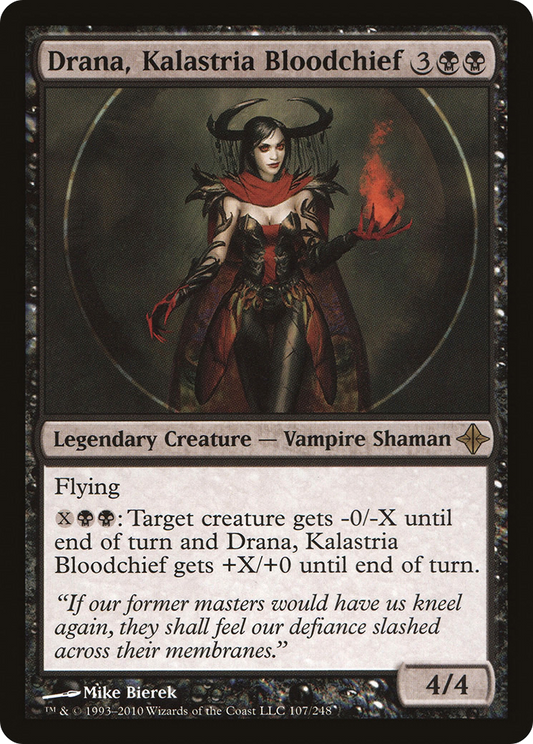 Drana, Kalastria Bloodchief (ROE-107)