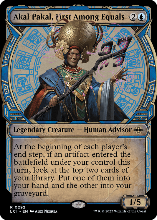 Akal Pakal, First Among Equals (LCI-292) (Showcase) (Foil)