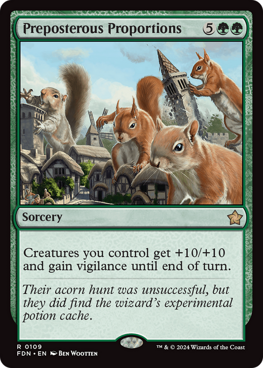 Preposterous Proportions (FDN-109) (Foil)