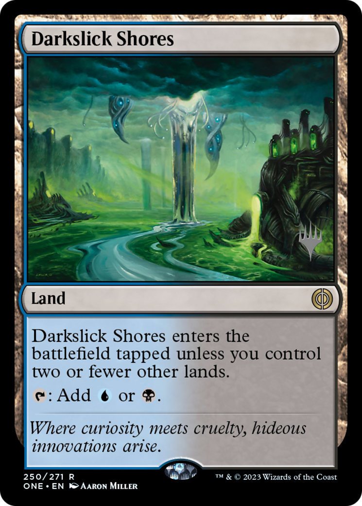 Darkslick Shores (PPONE-250P) (Foil)