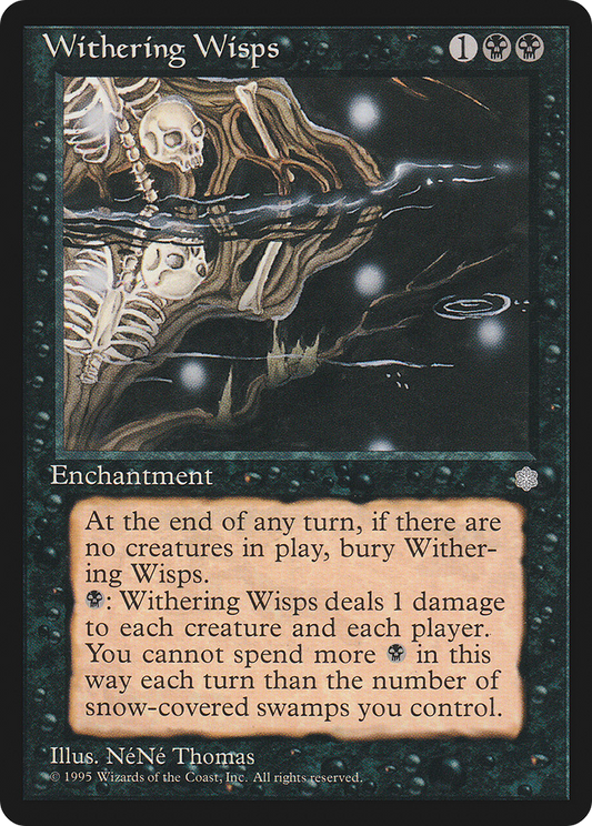Withering Wisps (ICE-168)