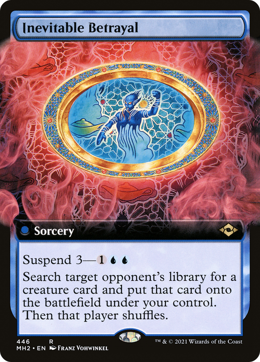 Inevitable Betrayal (MH2-446) (Extended Art)