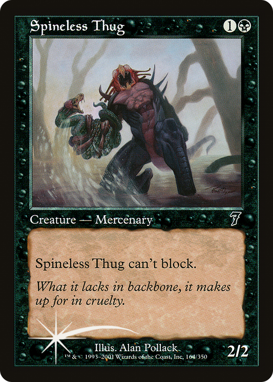 Spineless Thug (7ED-164★) (Foil)