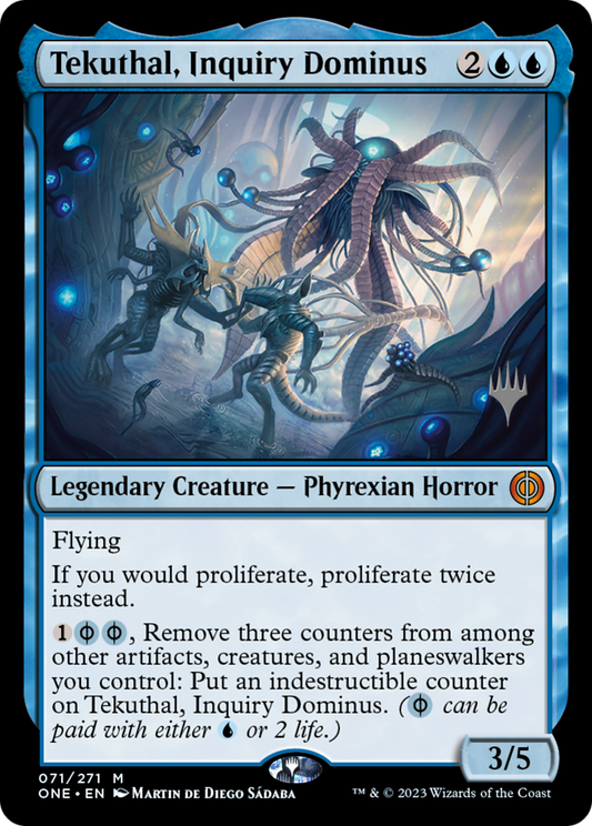 Tekuthal, Inquiry Dominus (PPONE-71P) (Foil)