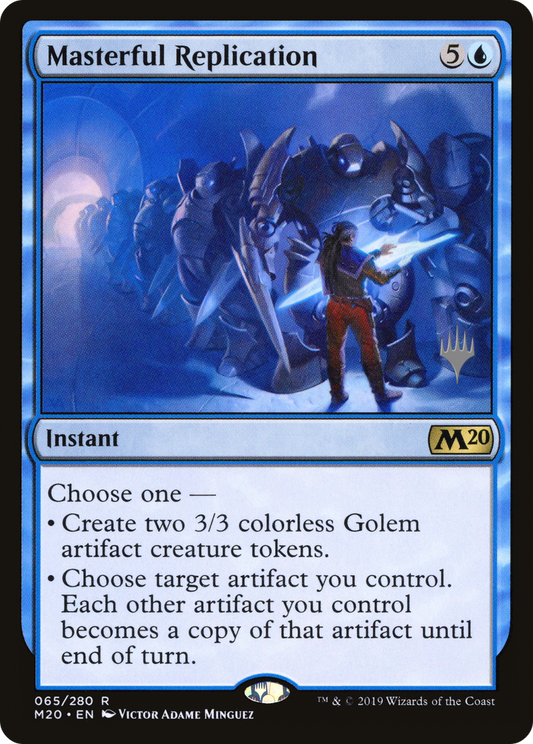 Masterful Replication (PPM20-65P) (Foil)