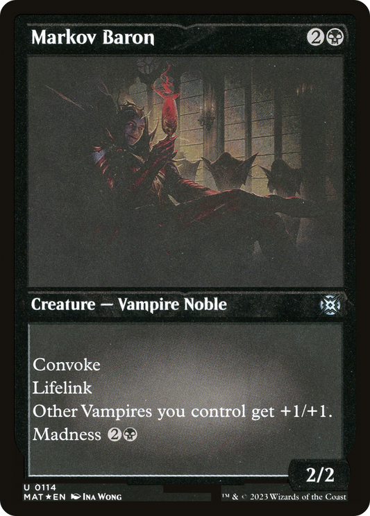 Markov Baron (MAT-114) (Etched Foil)