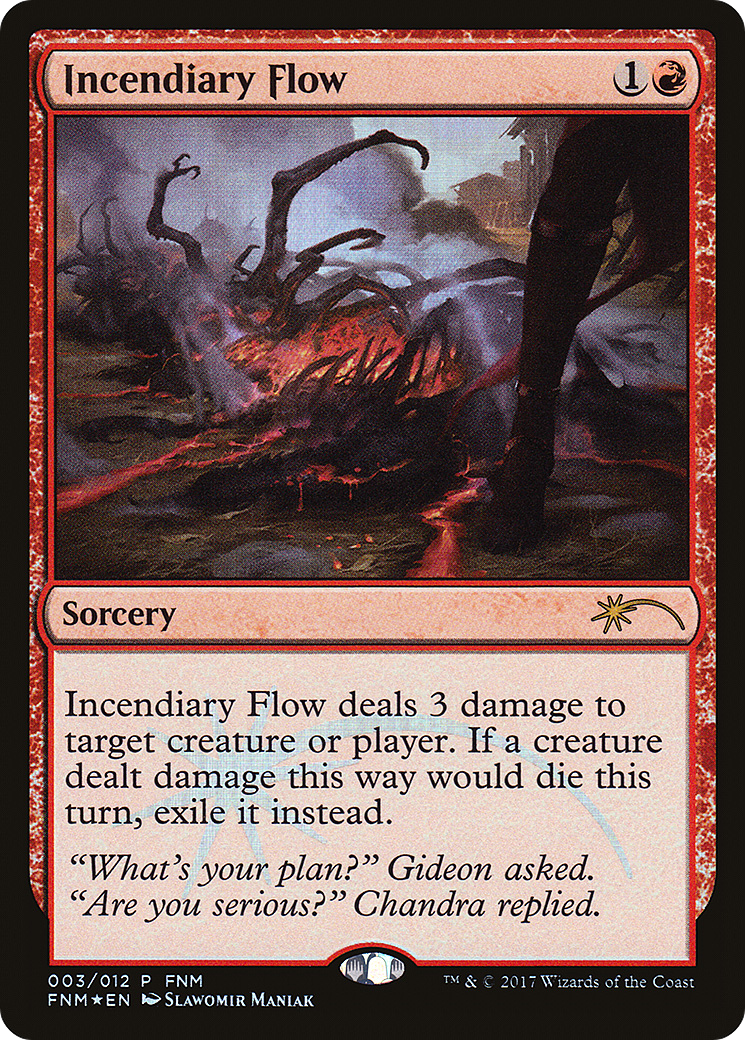 Incendiary Flow (FNM-003) (Foil)