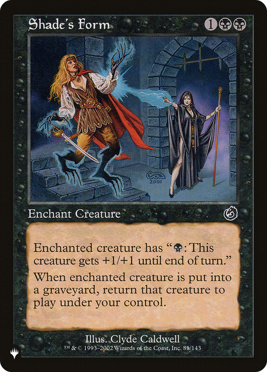 Shade's Form (LIST-TOR-81)