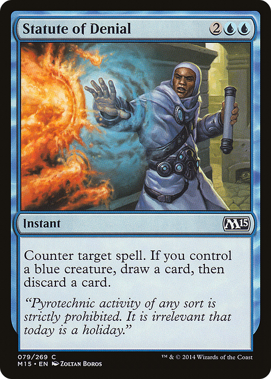 Statute of Denial (M15-079) (Foil)