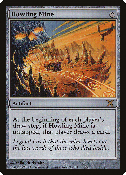 Howling Mine (10E-325)