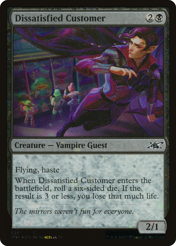 Dissatisfied Customer (UNF-358) (Galaxy Foil)