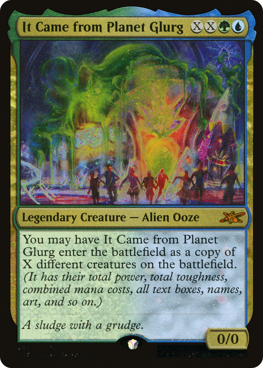 It Came from Planet Glurg (UNF-455) (Galaxy Foil)