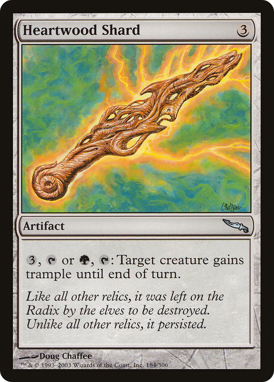 Heartwood Shard (MRD-184) (Foil)