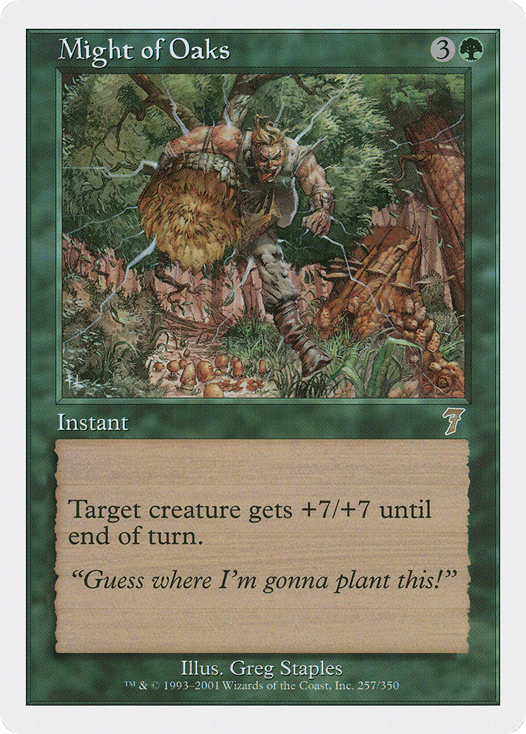 Might of Oaks (7ED-257)