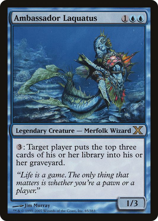 Ambassador Laquatus (10E-065) (Foil)