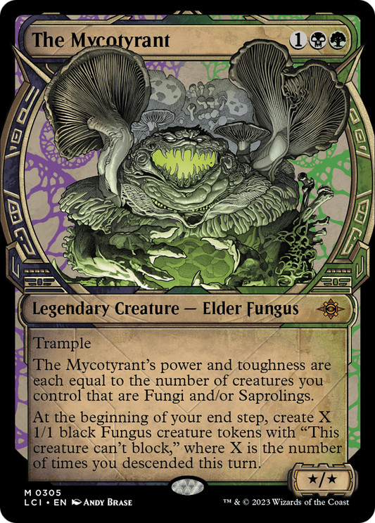 The Mycotyrant (LCI-305) (Showcase)