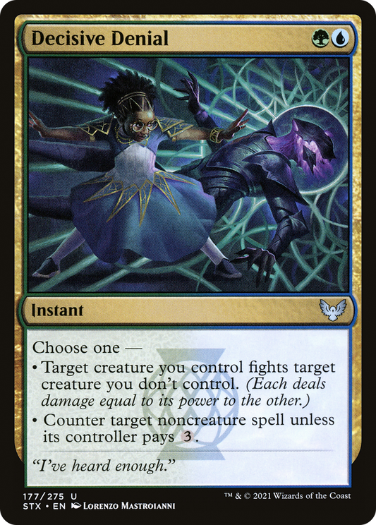 Decisive Denial (STX-177)